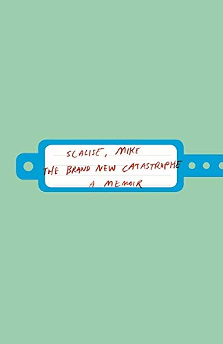 cover image The Brand New Catastrophe: A Memoir