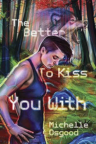cover image The Better to Kiss You With