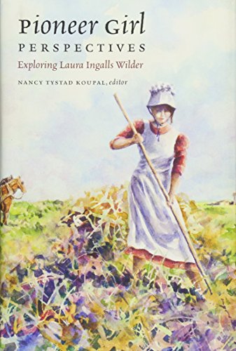 cover image Pioneer Girl Perspectives: Exploring Laura Ingalls Wilder