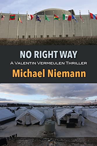 cover image No Right Way: A Valentin Vermeulen Thriller