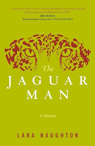 cover image The Jaguar Man: A Memoir 