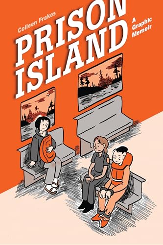cover image Prison Island: A Graphic Memoir