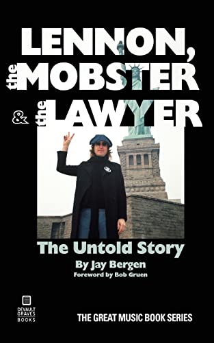 cover image Lennon, the Mobster & the Lawyer: The Untold Story