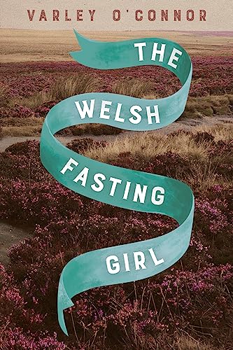 cover image The Welsh Fasting Girl