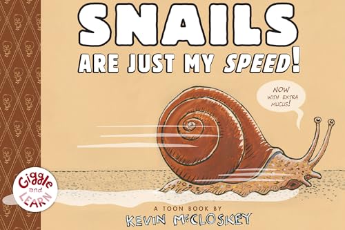 cover image Snails Are Just My Speed!