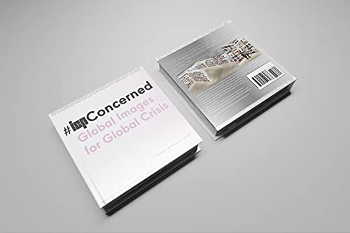 cover image #ICPConcerned: Global Images for Global Crisis
