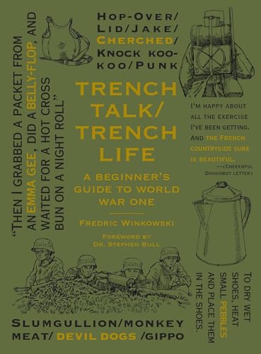 cover image Trench Talk/Trench Life: A Beginner's Guide to World War One