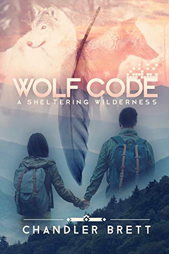 cover image Wolf Code: A Sheltering Wilderness
