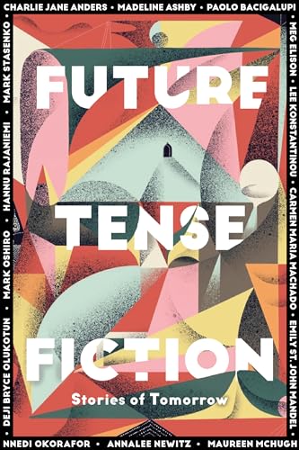 cover image Future Tense Fiction: Stories of Tomorrow