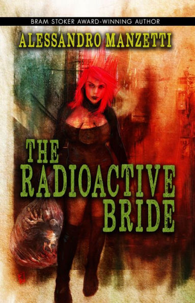 cover image The Radioactive Bride