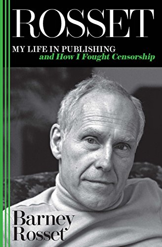 cover image Rosset: My Life in Publishing and How I Fought Censorship