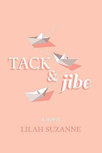 cover image Tack & Jibe