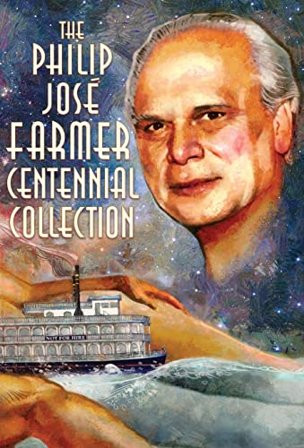 cover image The Philip José Farmer Centennial Collection