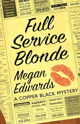 cover image Full Service Blonde: A Copper Black Mystery