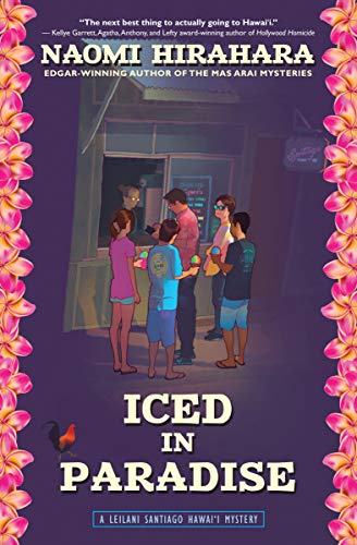 cover image Iced in Paradise: A Leilani Santiago Hawai‘i Mystery