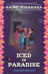 Iced in Paradise: A Leilani Santiago Hawai‘i Mystery