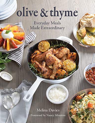 cover image Olive & Thyme: Everyday Meals Made Extraordinary