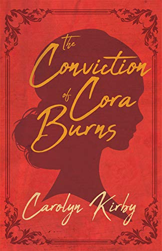cover image The Conviction of Cora Burns