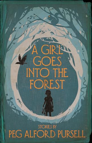 cover image A Girl Goes into the Forest