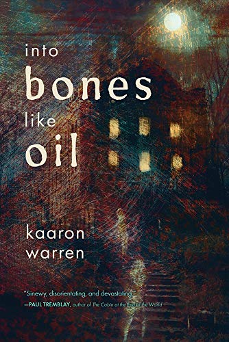cover image Into Bones Like Oil