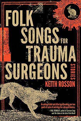 cover image Folk Songs for Trauma Surgeons: Stories