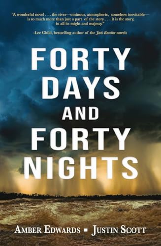 cover image Forty Days and Forty Nights: A Novel of the Mississippi River