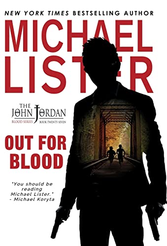cover image Out for Blood: A John Jordan Mystery Thriller
