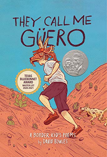 cover image They Call Me Güero: A Border Kid’s Poems