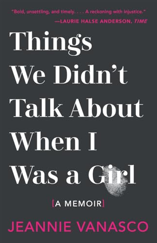 cover image Things We Didn’t Talk About When I Was a Girl