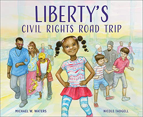 cover image Liberty’s Civil Rights Road Trip