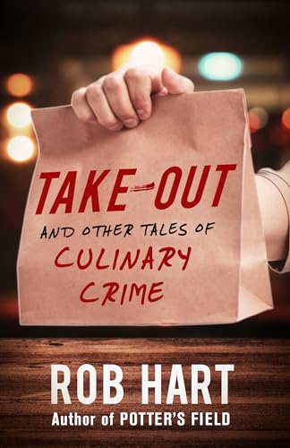 cover image Take-Out and Other Tales of Culinary Crime