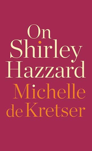 cover image On Shirley Hazzard