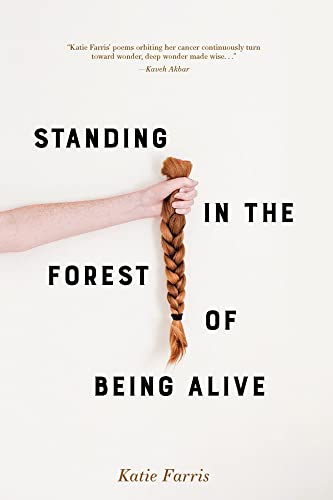 cover image Standing in the Forest of Being Alive: A Memoir in Poems