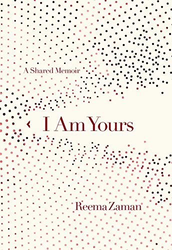 cover image I Am Yours: A Shared Memoir