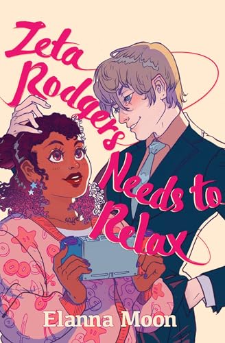 cover image Zeta Rodgers Needs to Relax