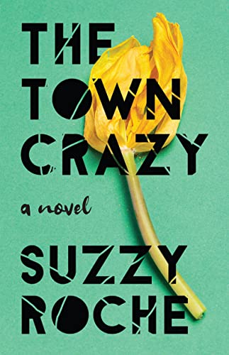 cover image The Town Crazy 