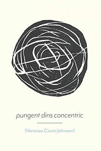 cover image Pungent dins concentric