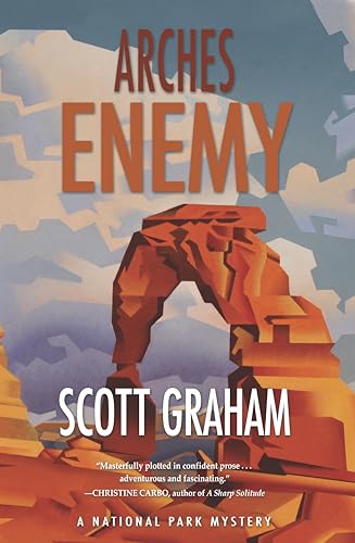 cover image Arches Enemy: A National Park Mystery
