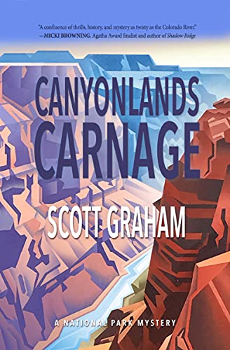 cover image Canyonlands Carnage: A National Park Mystery