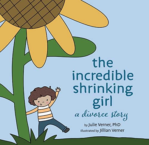 cover image The Incredible Shrinking Girl: A Divorce Story