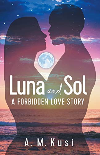 cover image Luna and Sol: A Forbidden Love Story