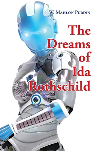 cover image The Dreams of Ida Rothschild: The ScreenMasters, Book 2