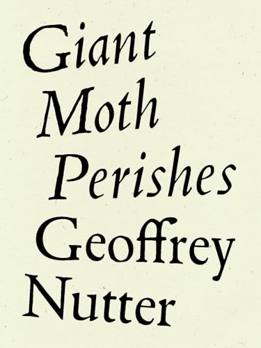 cover image Giant Moth Perishes