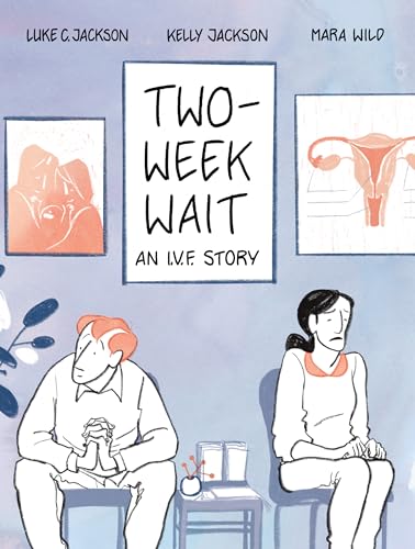 cover image Two-Week Wait: An IVF Story