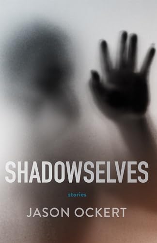 cover image Shadowselves
