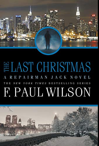 cover image The Last Christmas: A Repairman Jack Novel