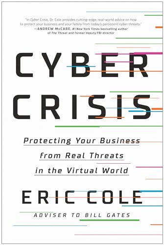 cover image Cyber Crisis: Protecting Your Business from Real Threats in the Virtual World