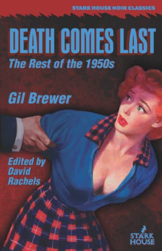 cover image Death Comes Last: The Rest of the 1950s