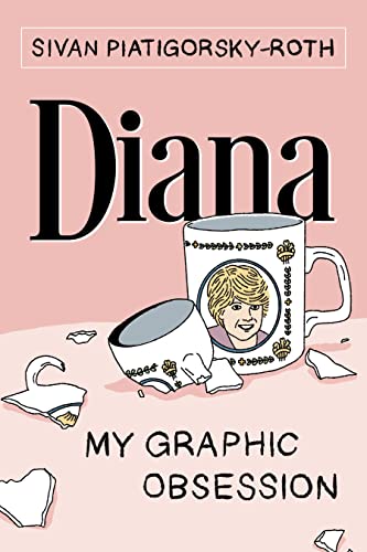 cover image Diana: My Graphic Obsession 