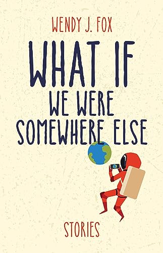 cover image What If We Were Somewhere Else